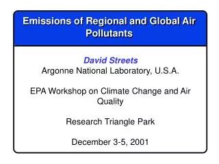 Emissions of Regional and Global Air Pollutants