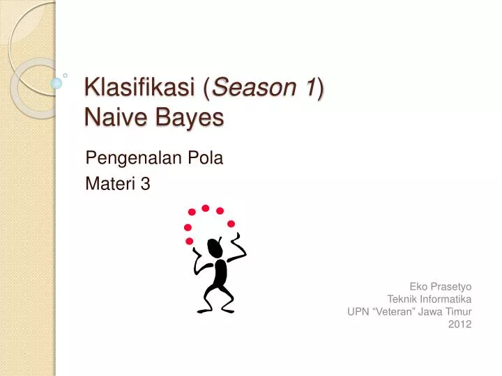 klasifikasi season 1 naive bayes