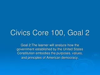 Civics Core 100, Goal 2