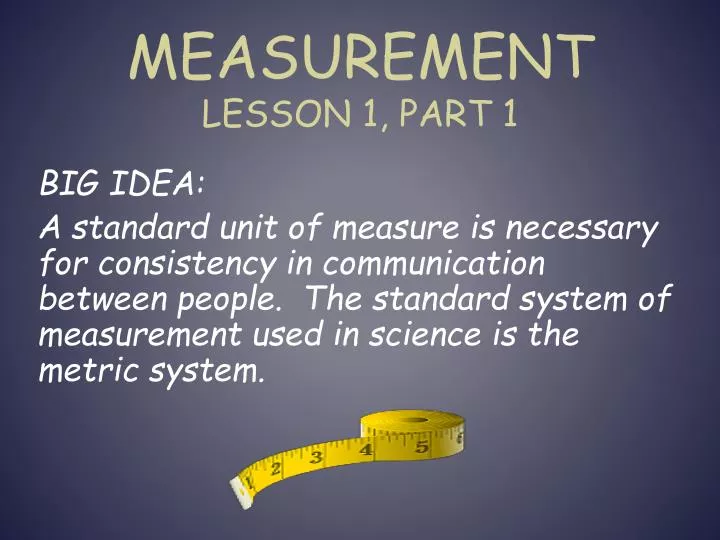 measurement lesson 1 part 1