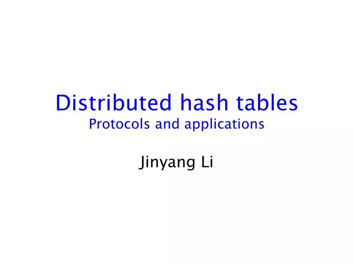 distributed hash tables protocols and applications