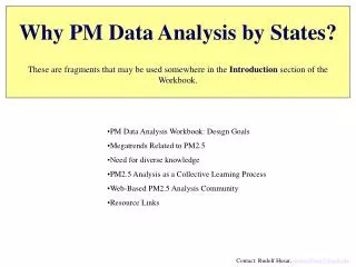 PM Data Analysis Workbook: Design Goals Megatrends Related to PM2.5 Need for diverse knowledge
