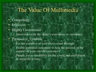 The Value Of Multimedia