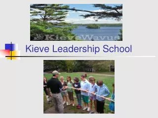 Kieve Leadership School