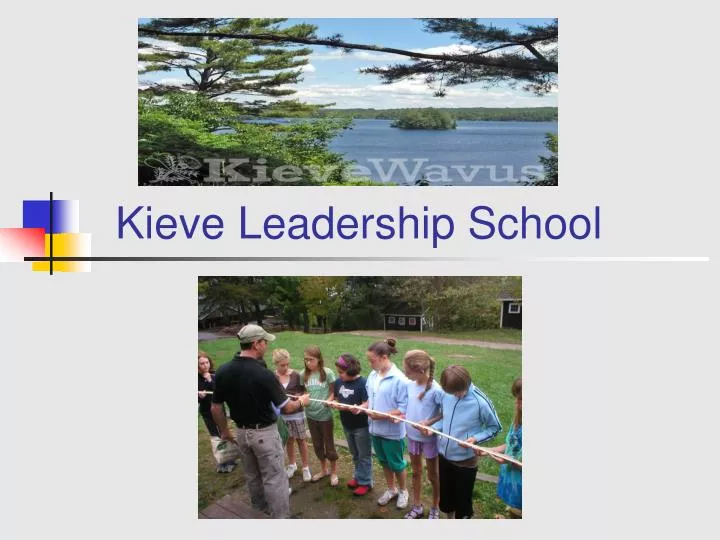kieve leadership school