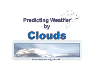 Predicting Weather by Clouds