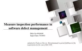 Measure inspection performance in software defect management