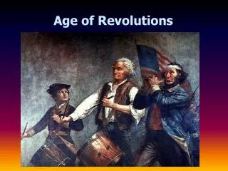 Age of Revolutions