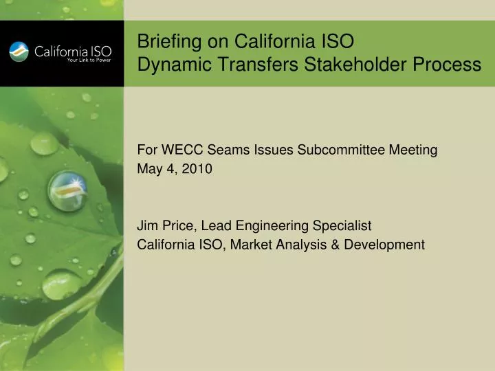 briefing on california iso dynamic transfers stakeholder process