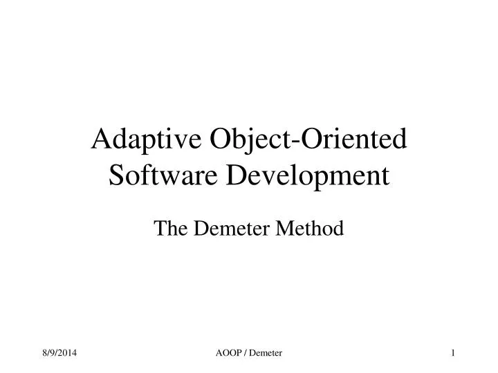 adaptive object oriented software development