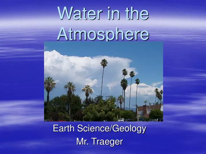 water in the atmosphere