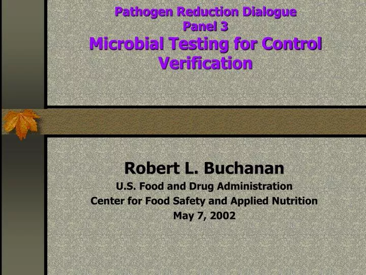 pathogen reduction dialogue panel 3 microbial testing for control verification