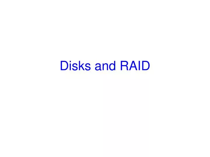 disks and raid