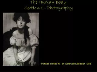 The Human Body Section 1 - Photography