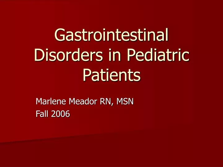 gastrointestinal disorders in pediatric patients