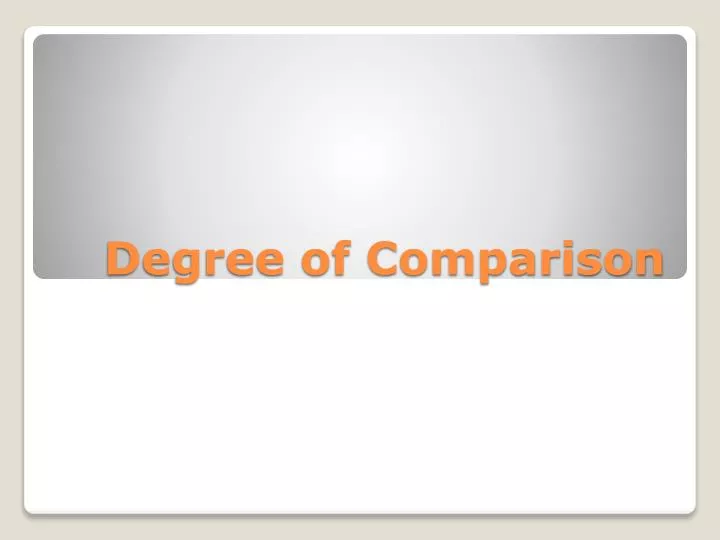 degree of comparison