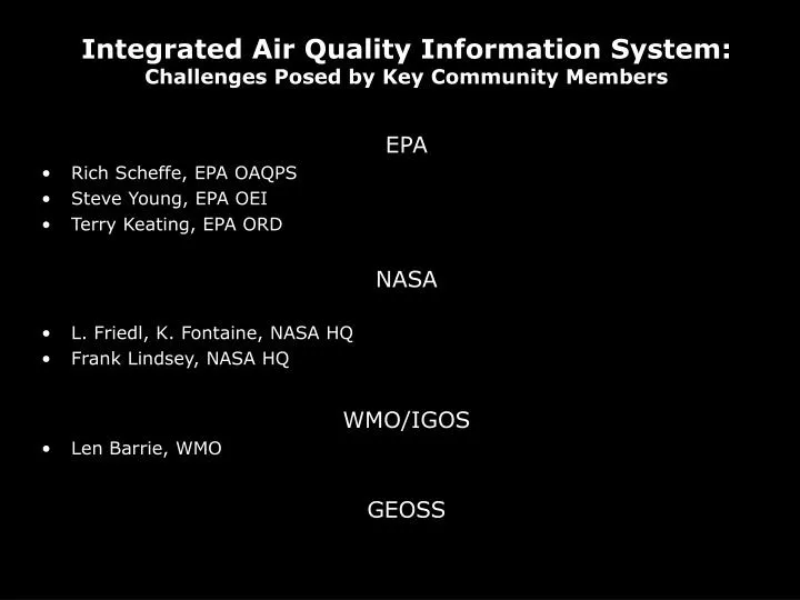 integrated air quality information system challenges posed by key community members