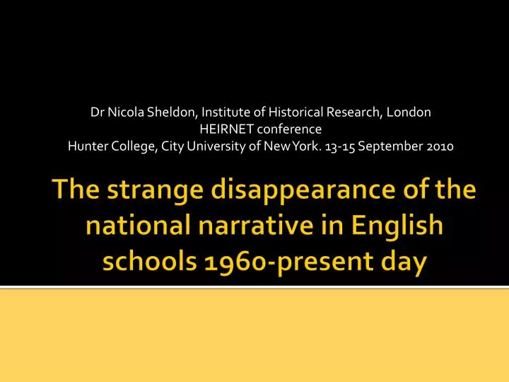the strange disappearance of the national narrative in english schools 1960 present day
