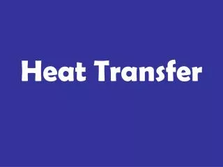 Heat Transfer