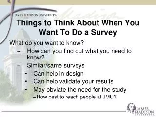 Things to Think About When You Want To Do a Survey