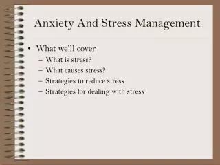 Anxiety And Stress Management