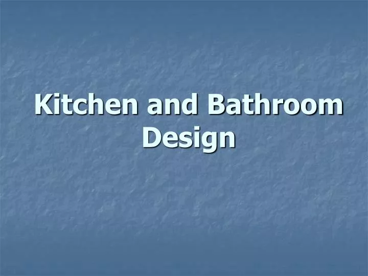 kitchen and bathroom design