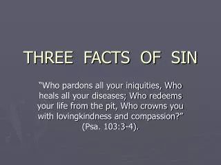 THREE FACTS OF SIN