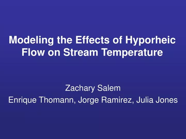 modeling the effects of hyporheic flow on stream temperature