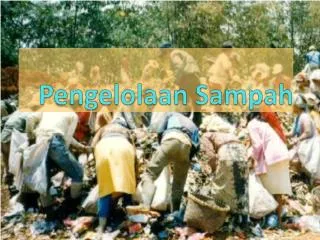 PPT - Pengelolaan Sampah PowerPoint Presentation, Free Download - ID ...