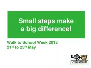 Small steps make a big difference!