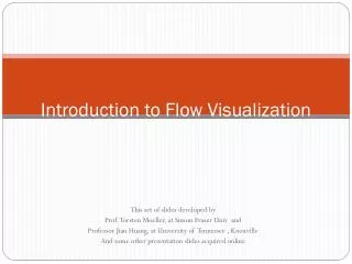 Introduction to Flow Visualization