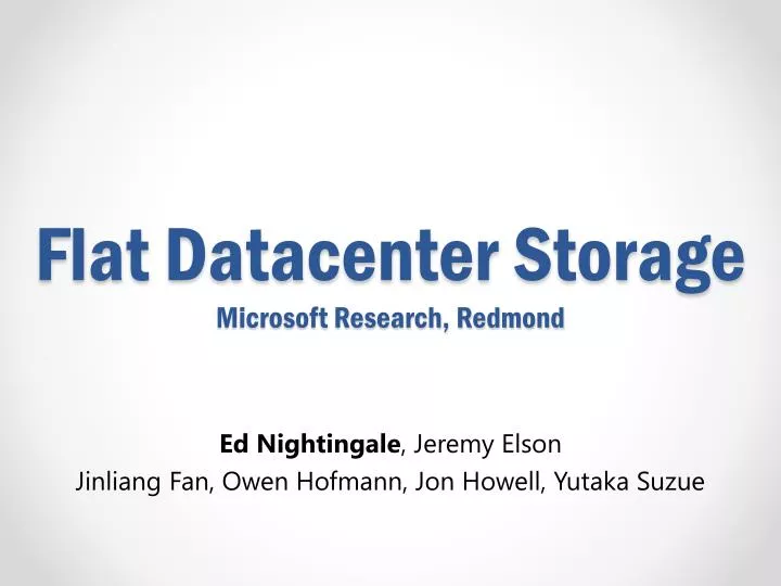 flat datacenter storage microsoft research redmond