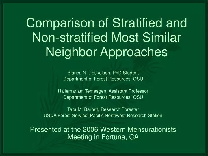 comparison of stratified and non stratified most similar neighbor approaches