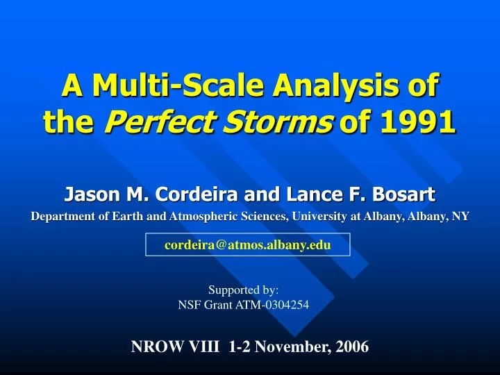 a multi scale analysis of the perfect storms of 1991