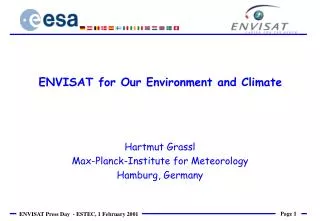 ENVISAT for Our Environment and Climate