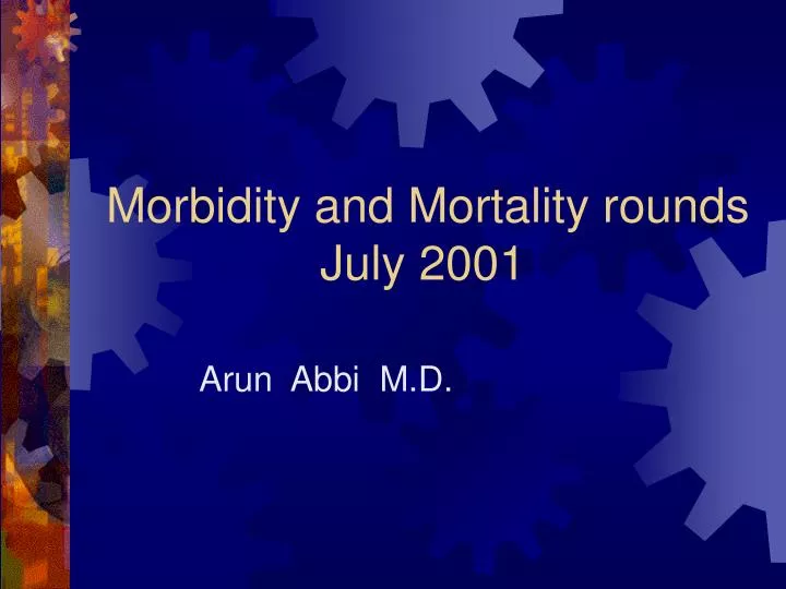morbidity and mortality rounds july 2001