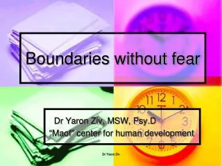 Boundaries without fear