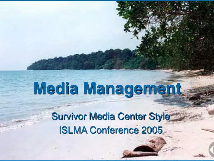 media management