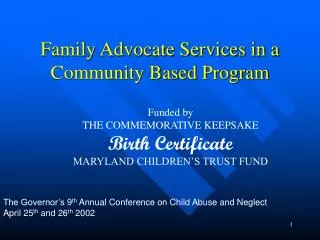 Family Advocate Services in a Community Based Program