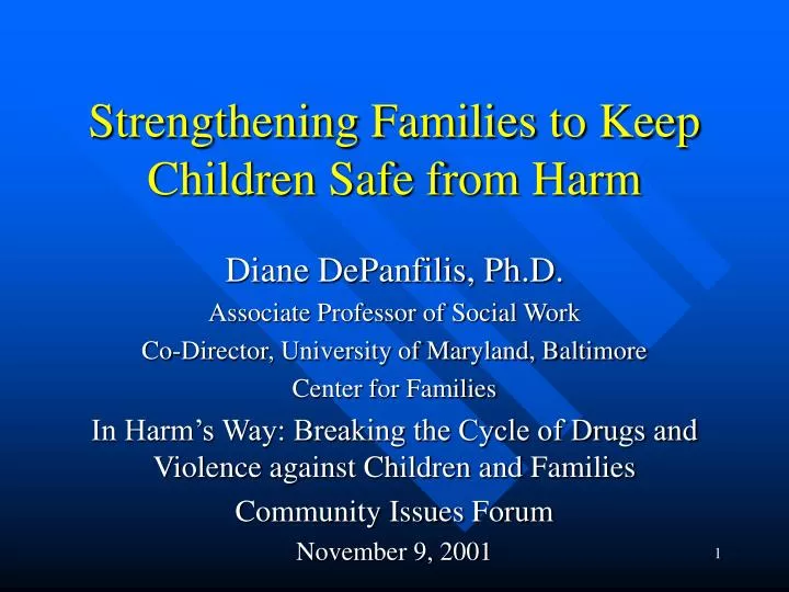 strengthening families to keep children safe from harm