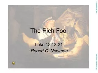 The Rich Fool