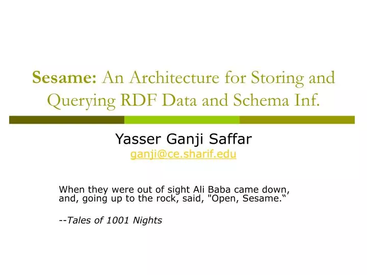 sesame an architecture for storing and querying rdf data and schema inf