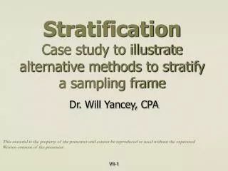 Stratification Case study to illustrate alternative methods to stratify a sampling frame