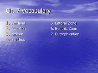 Ch. 7 Vocabulary