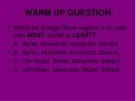 WARM UP QUESTION