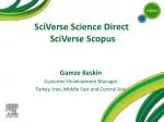 SciVerse Science Direct SciVerse Scopus - slide 1