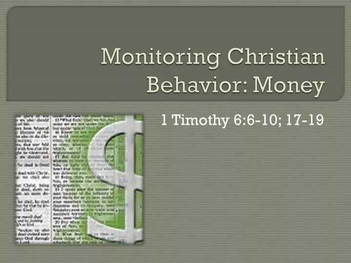 monitoring christian behavior money
