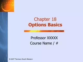 Chapter 18 Options Basics