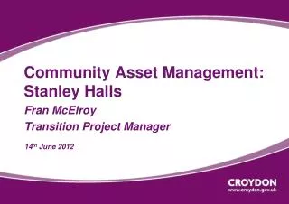 Community Asset Management: Stanley Halls