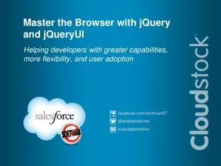 Master the Browser with jQuery and jQueryUI